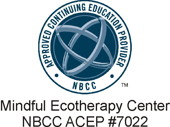 Mindful Ecotherapy Center NBCC ACEP # 7022
