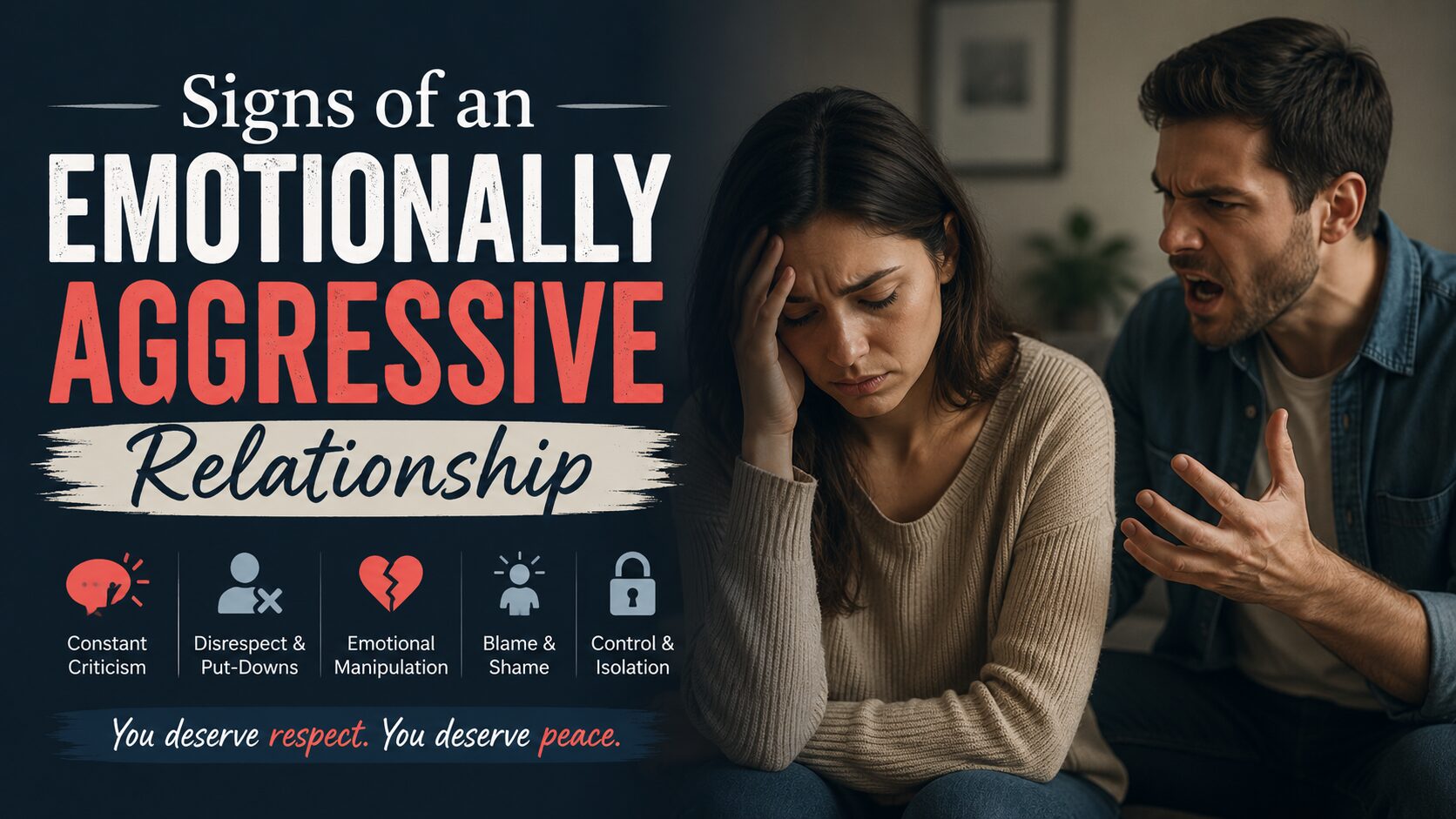 EMOTIONALLY AGGRESSIVE